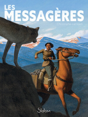 cover image of Les Messagères--Roman--USA 1936--Bibliothécaires à cheval--Dès 13 ans